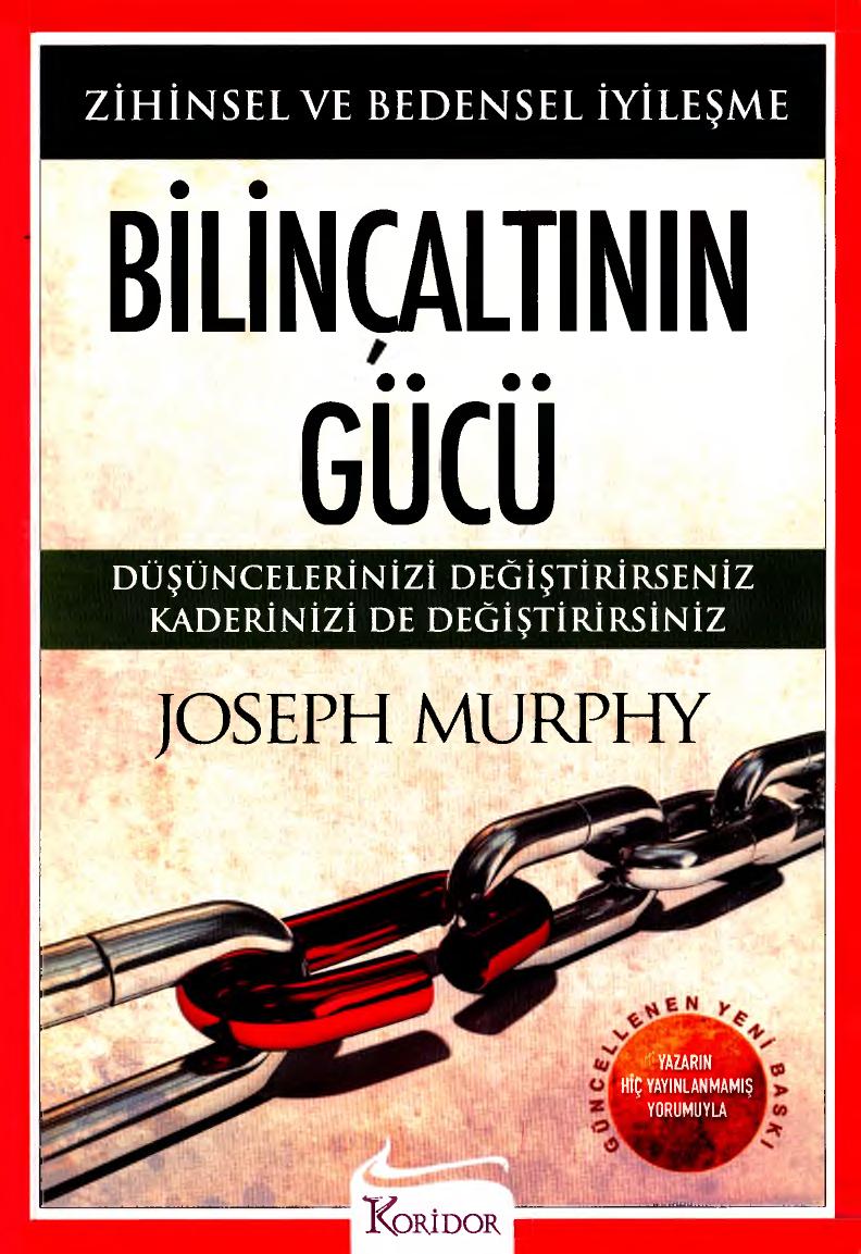 Bilinçaltının Gücü - Joseph Murphy