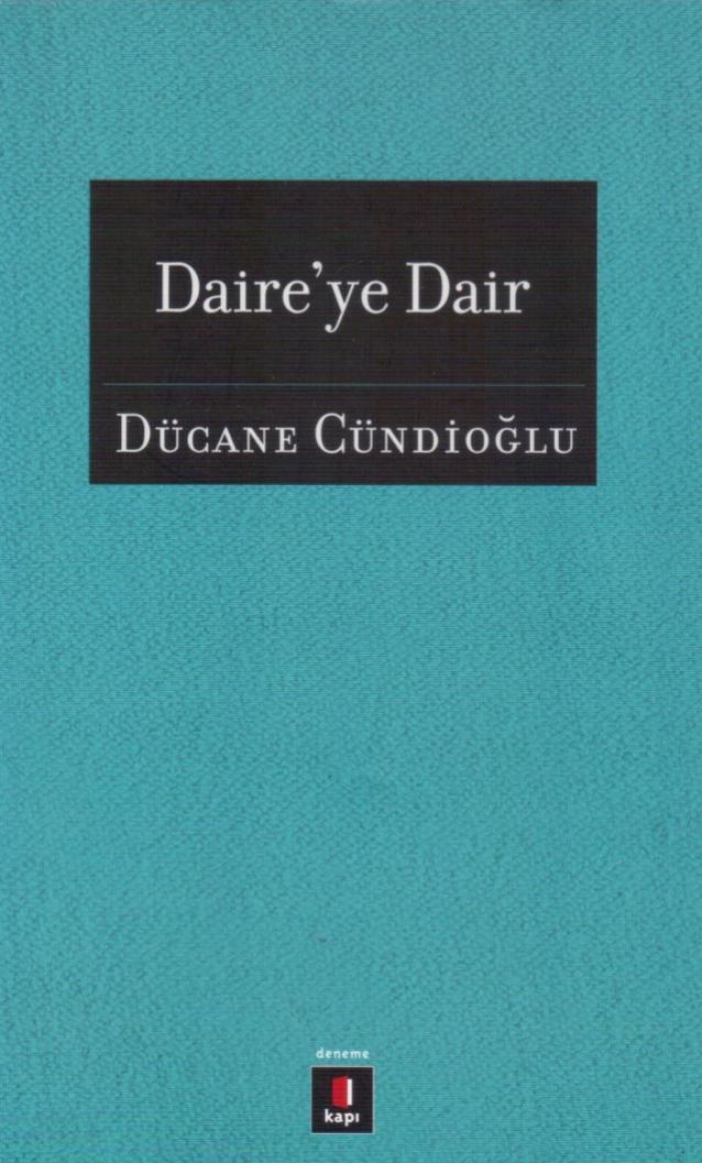 Daireye Dair - Dücane Cündioğlu