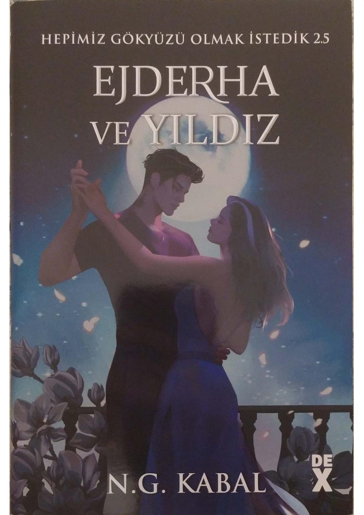 Ejderha ve Yıldız - N. G. Kabal