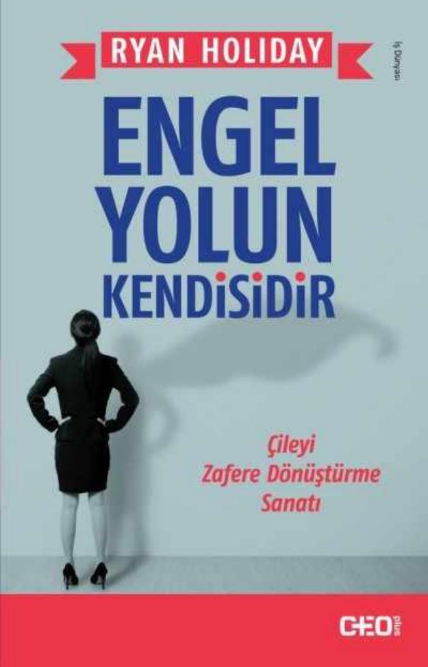 Engel Yolun Kendisidir - Ryan Holiday