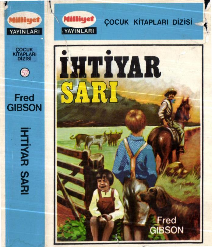 İhtiyar Sarı - Fred Gipson
