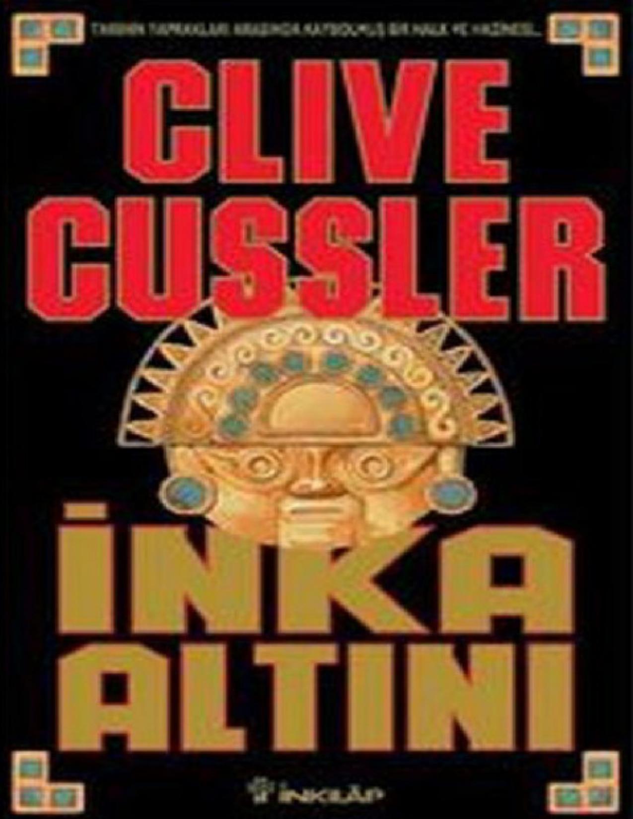 İnka Altını - Clive Cussler