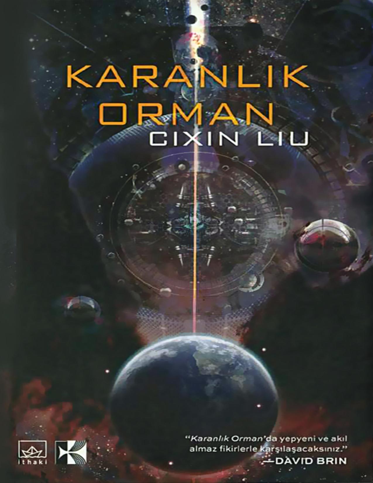 Karanlık Orman - Cixin Liu
