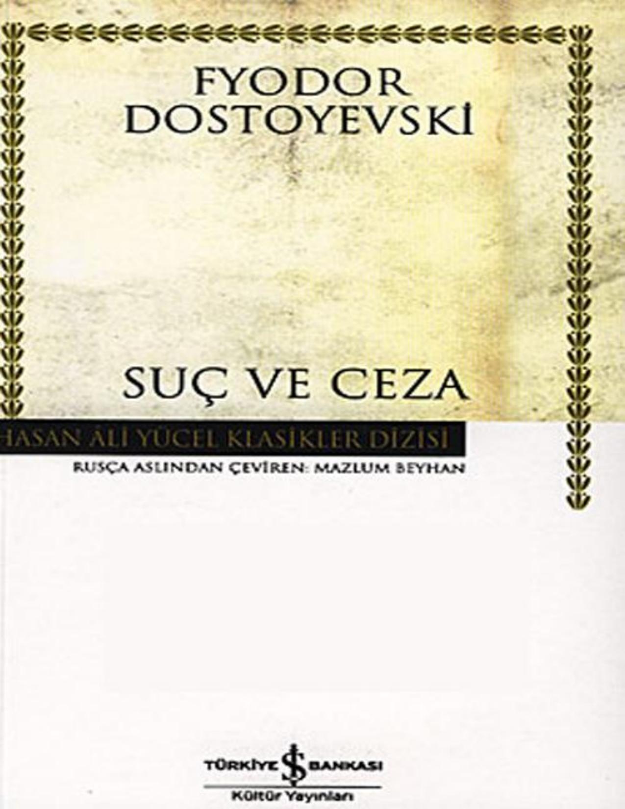 Suç ve Ceza - Fyodor Dostoyevski