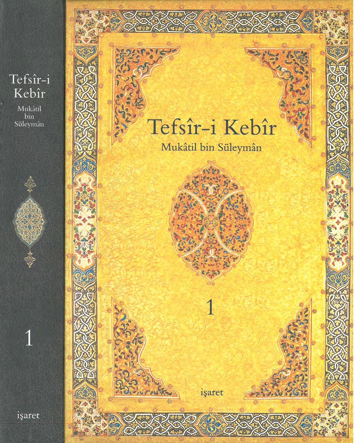 Tefsir-i Kebir 1. Cilt - Mukatil bin Süleyman
