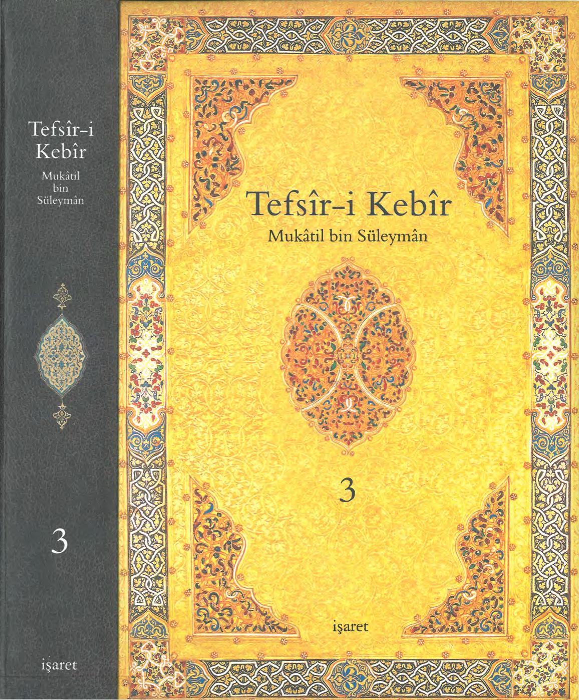 Tefsir-i Kebir 3. Cilt - Mukatil bin Süleyman