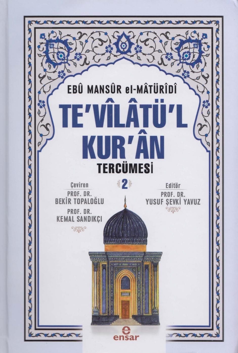Te'vîlâtü'l-Kur'ân Tercümesi 2. Cilt - Ebû Mansûr el-Mâtürîdî