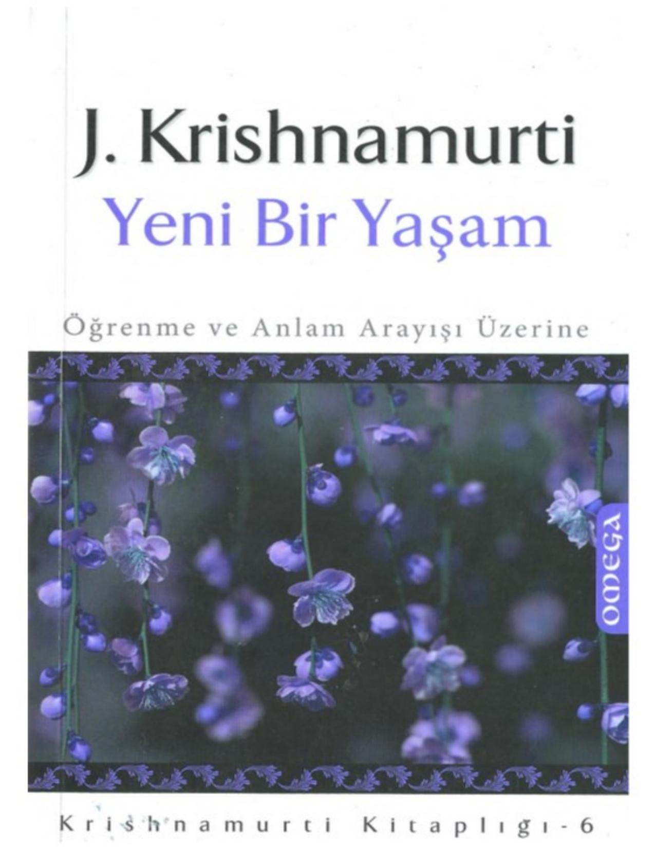 Yeni Bir Yaşam - Jiddu Krishnamurti