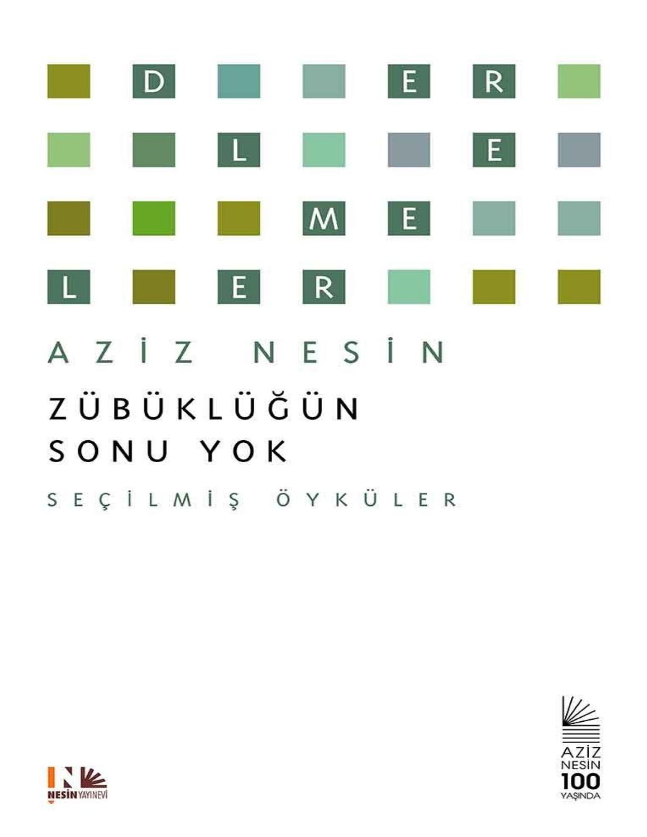 Zübüklüğün Sonu Yok - Aziz Nesin