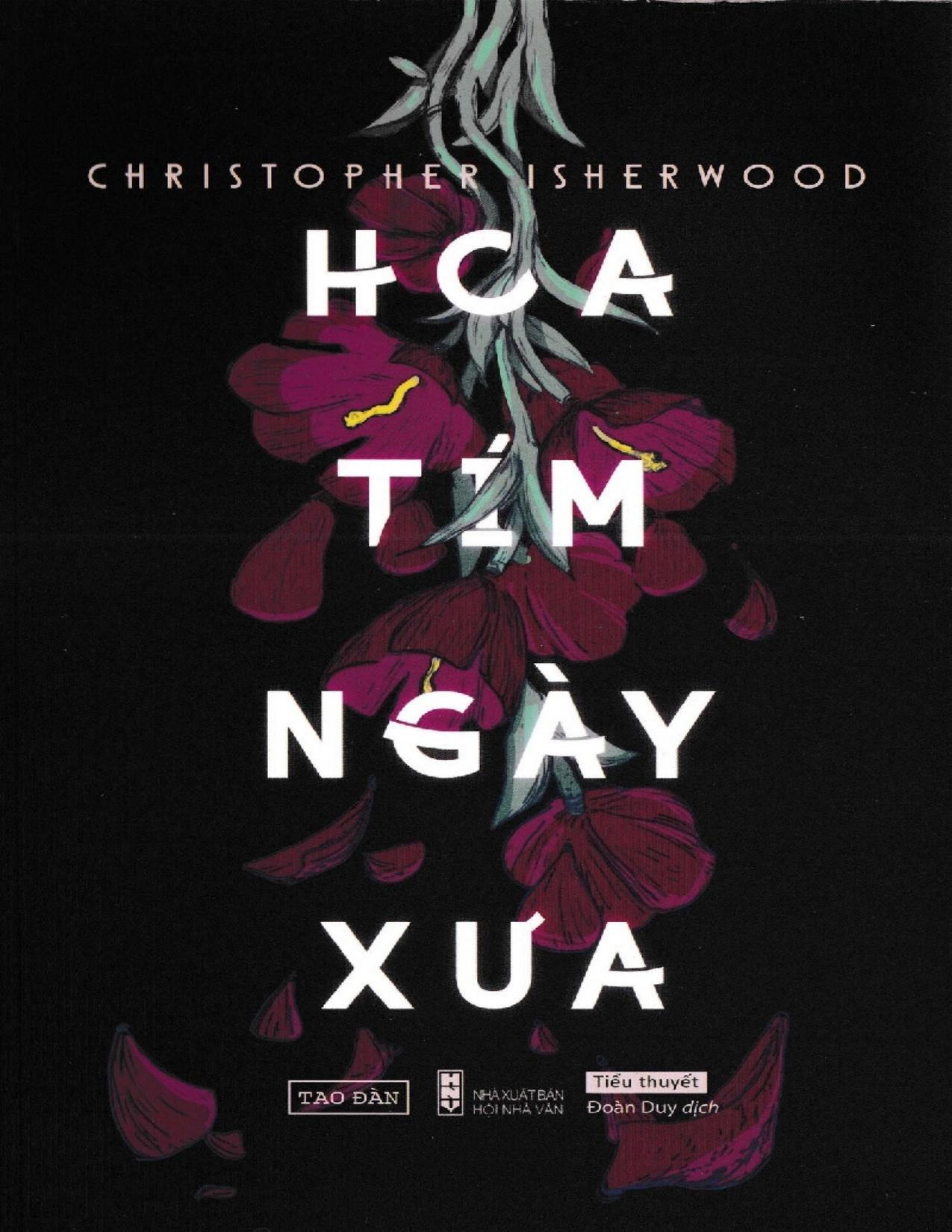 Hoa Tím Ngày Xưa - Christopher Isherwood