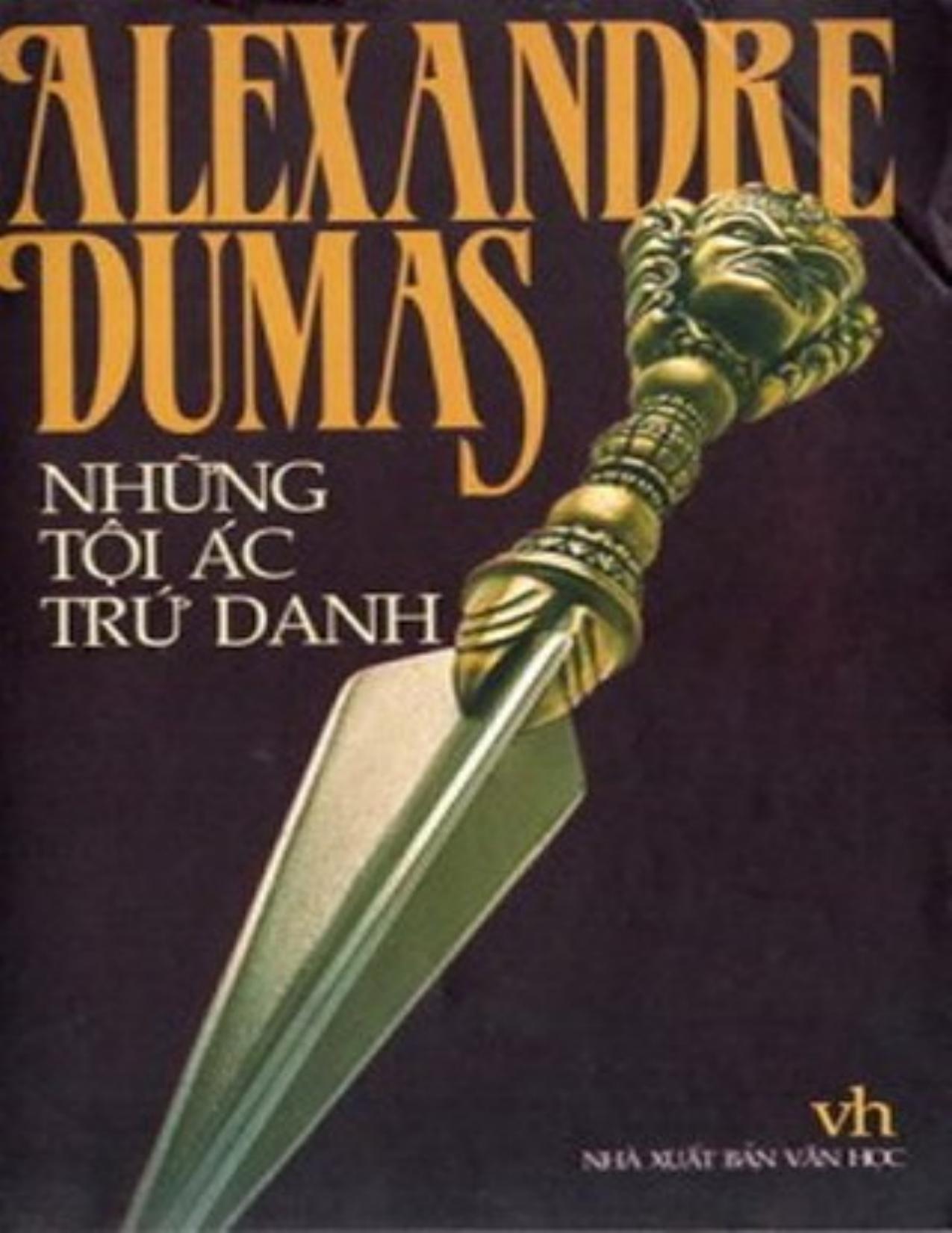 Những Tội Ác Trứ Danh - Alexandre Dumas