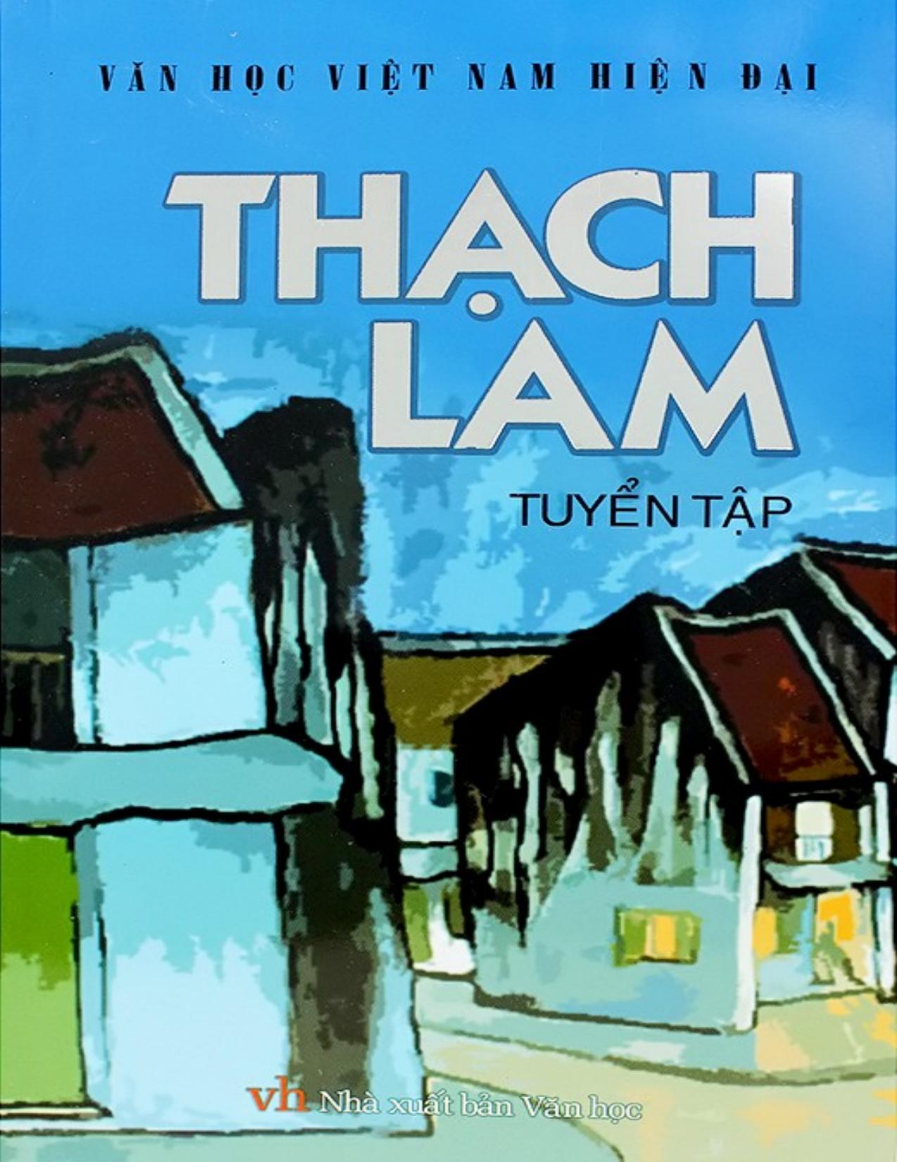 Thạch Lam Tuyển Tập - Thạch Lam