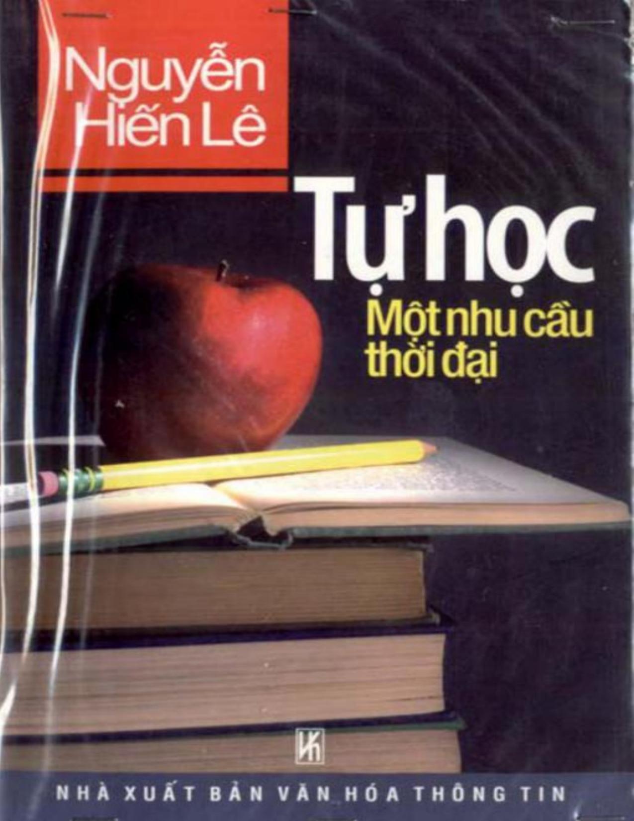 Tự Học - Một Nhu Cầu Của Thời đại - Nguyễn Hiến Lê