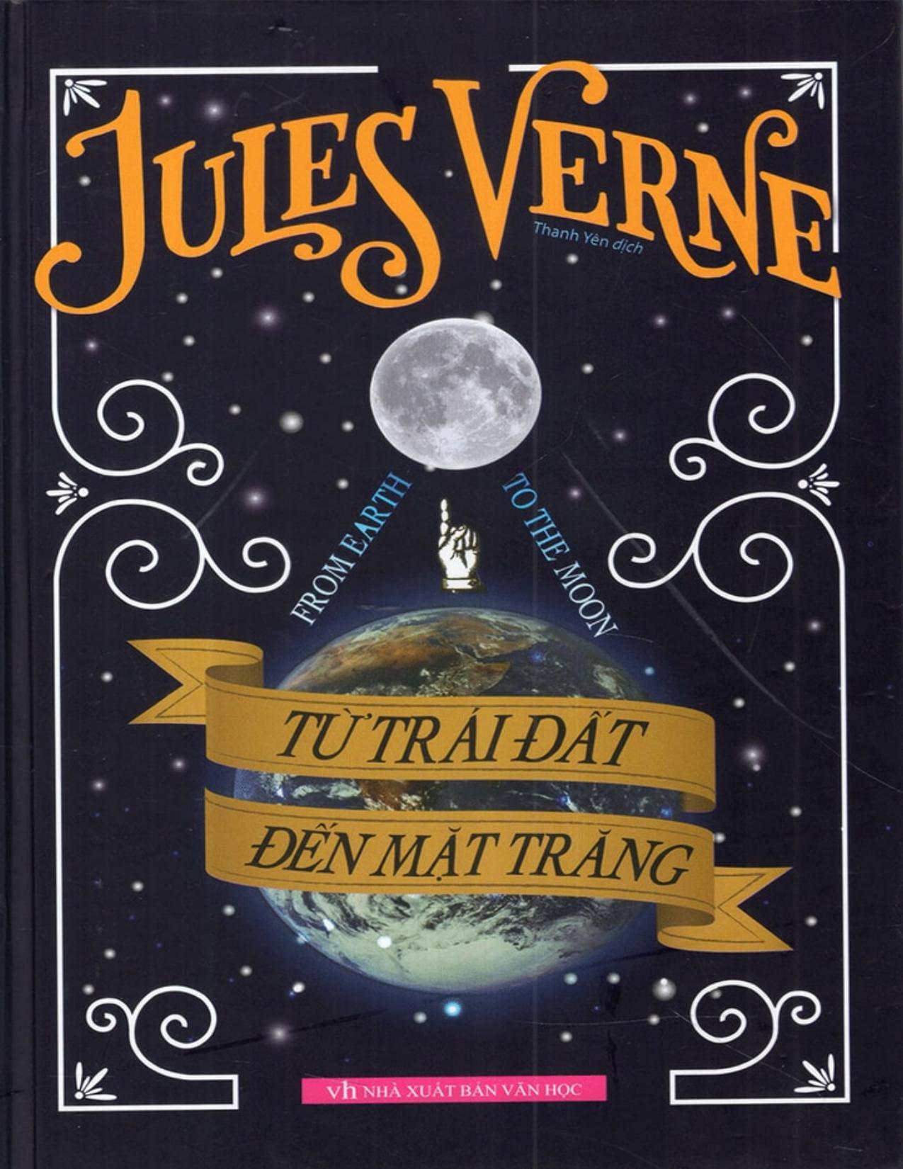 Từ Trái Đất Đến Mặt Trăng - Jules Verne