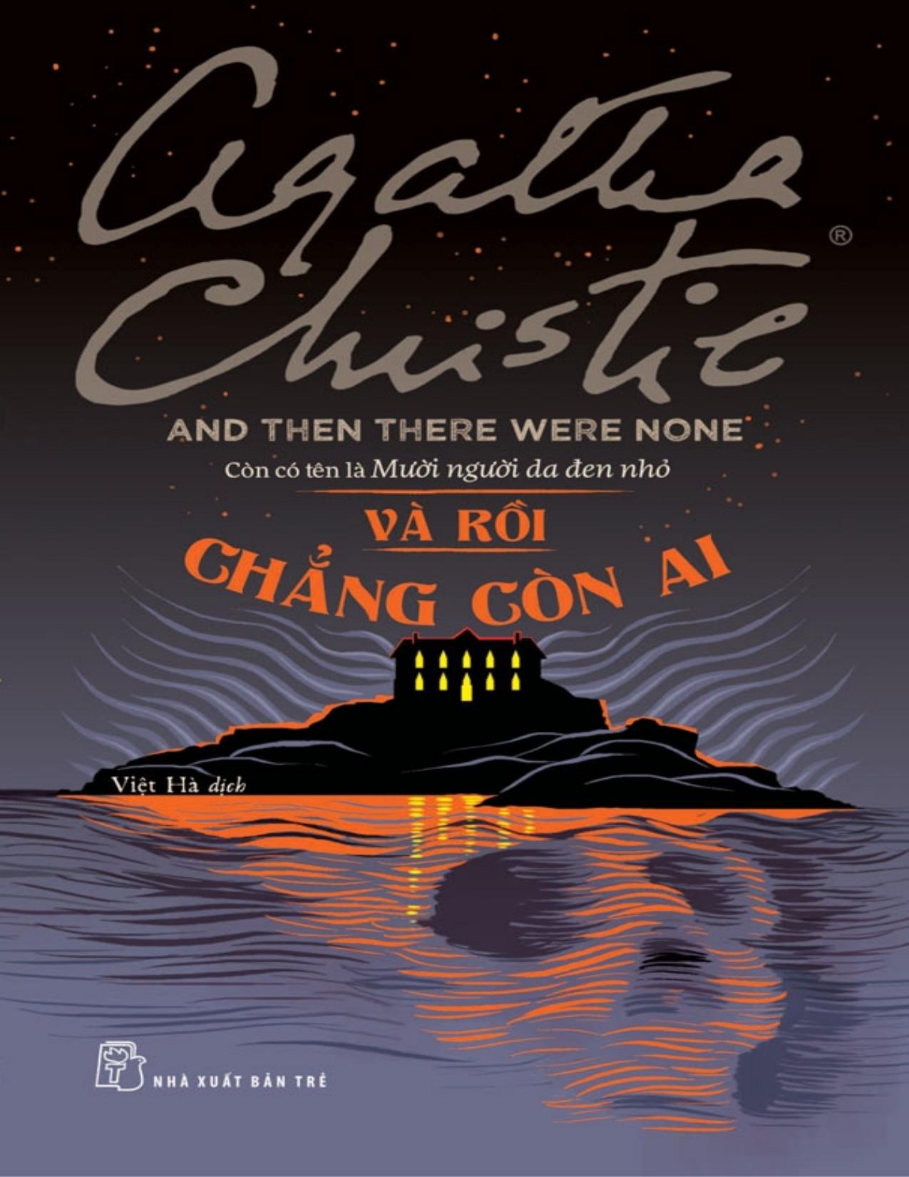Và Rồi Chẳng Còn Ai - Agatha Christie