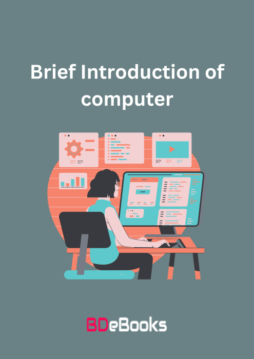 Brief Introduction of computer