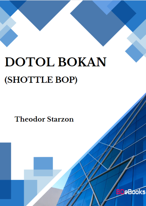 Dotol Bokan (Shottle Bop) by Theodor Starzon