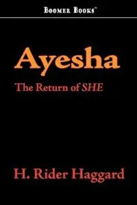 She And Return of She (2 Books) by Henry Rider Hagard