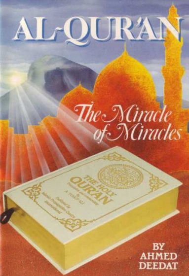 Al Quran The Miracle of Miracles