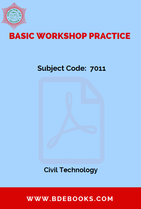 Basic Workshop Practice (7011) - Civil Technology