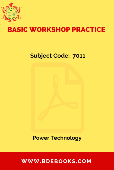 Basic Workshop Practice (7011) - Power Technology