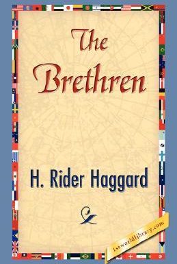The Bretheren by Henry Rider Haggard